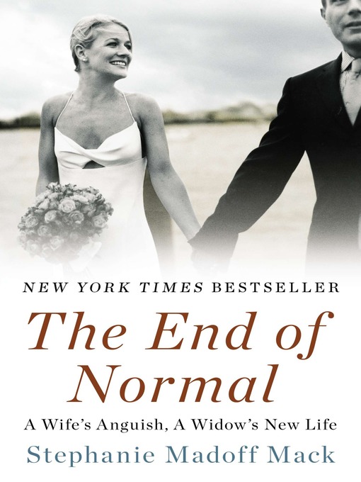 Title details for The End of Normal by Stephanie Madoff Mack - Wait list
